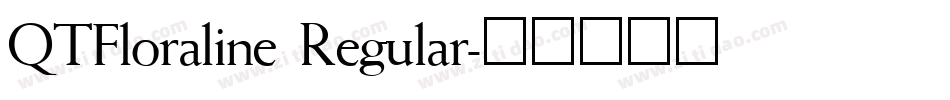 QTFloraline Regular字体转换